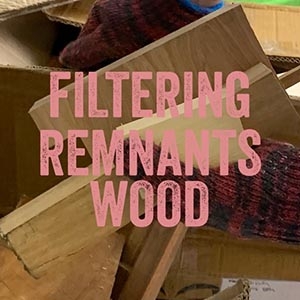 filtering remenants wood for making sustainable gifts filtering remenants wood for making sustainable gifts