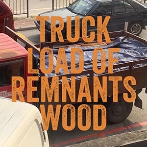 new arrival of truck load of remnants wood new arrival of truck load of remnants wood